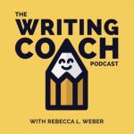 The Weekly Snack_The Writing Coach Podcast Small