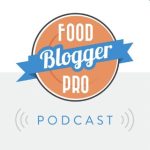 The Weekly Snack_podcasts for food bloggers_Food Blogger Pro podcast Small